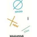 Nikdo není sám