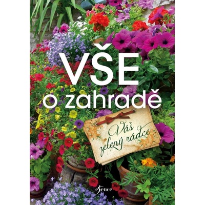 Vše o zahradě - Váš zelený rádce