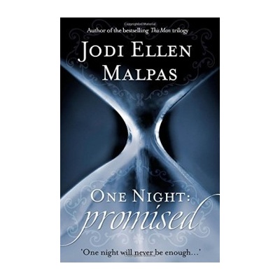 One Night: Promised - One Night Trilogy 1: Jodi Ellen Malpas
