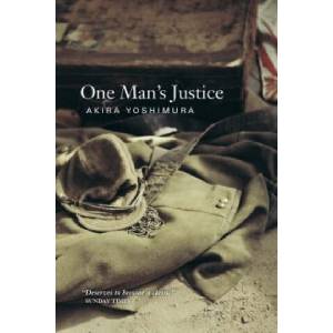 One Man's Justice | Akira Yoshimura (ISBN: 9781841954790)