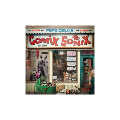 PEPE DELUXE - COMIX SONIX 1 CD