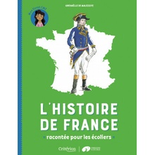 L'histoire de France racontée pour les écoliers - Mon livret CM2