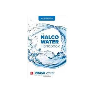 NALCO Water Handbook, Fourth Edition | Nalco Chemical Company (ISBN: 9781259860973)