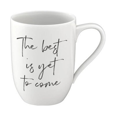 Villeroy & Boch Statement hrnček The best yet to come 340 ml