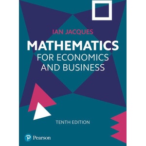 Mathematics for Economics and Business | Ian Jacques (2023)