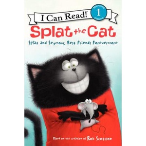 Splat and Seymour, Best Friends Forevermore | Rob Scotton, Alissa Heyman, Robert Eberz (ISBN: 9780062116017)