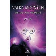 Válka mocných. Spetekulární propojení - Jan Eis