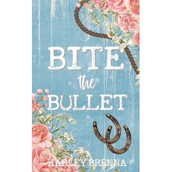 Bite the Bullet