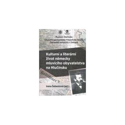 Kulturní a literární život německy mluvícího obyvatelstva na Hlučínsku