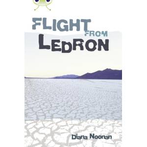 Bug Club Independent Fiction Year 6 Red + Flight from Ledron | Diana Noonan (ISBN: 9780435076139)