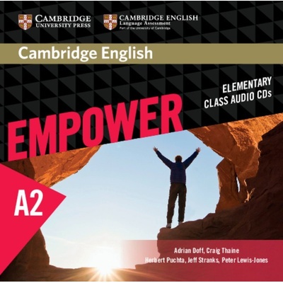 Cambridge English Empower Elementary Class Audio CDs 3 Adrian Doff, Craig Thaine Herbert Puchta, Jeff Stranks, Peter Lewis-Jones