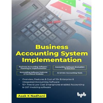 Business Accounting System Implementation - Nadhani, Asok K.