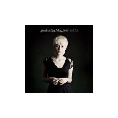 Mayfield Jessica Lee - Tell Me CD