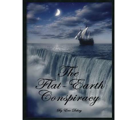 Flat -Earth Conspiracy