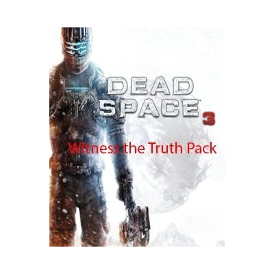 Dead Space 3 Witness the Truth Pack