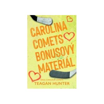 Carolina Comets bonusový materiál - Teagan Hunter