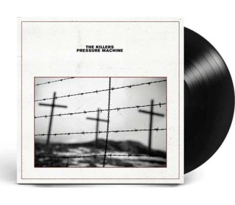 KILLERS - PRESSURE MACHINE LP