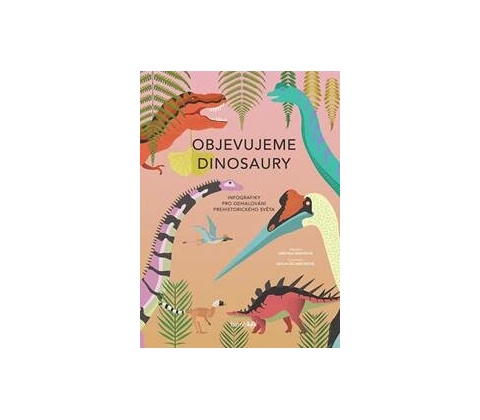 Objevujeme dinosaury