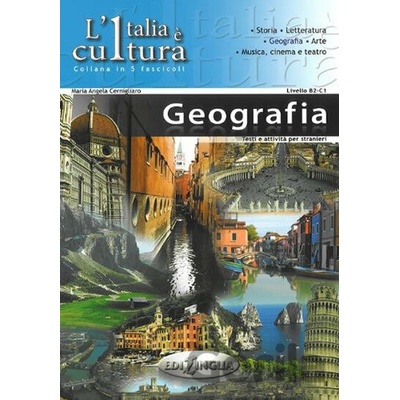 L´Italia e cultura: La Geografia - Angela Maria Cernigliaro