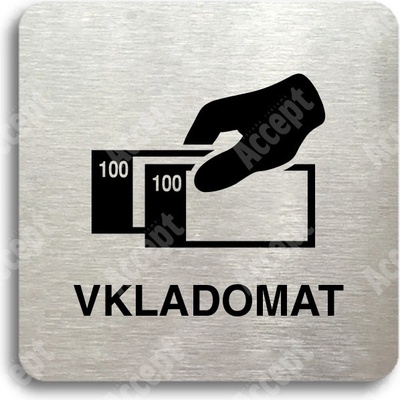 ACCEPT Piktogram vkladomat - stříbrná tabulka - černý tisk bez rámečku