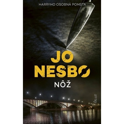 Nôž - Jo Nesbo