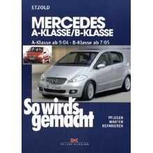 Mercedes A-Klasse Typ 169/B-Klasse Typ 245