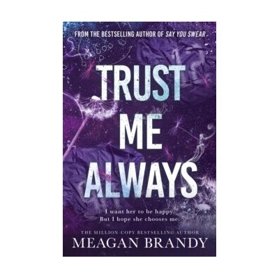 Trust Me Always