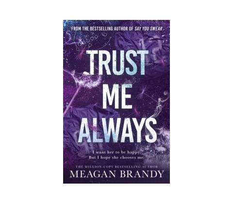 Trust Me Always