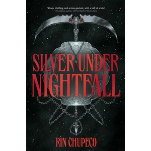 Silver Under Nightfall (ISBN: 9781399711616)