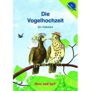 Die Vogelhochzeit / Igelheft 21 | Wolfgang Slawski (ISBN: 9783867606707)