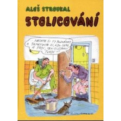 Stolicování - Aleš Stroukal