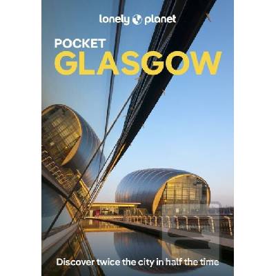 Lonely Planet Pocket Glasgow - Lonely Planet