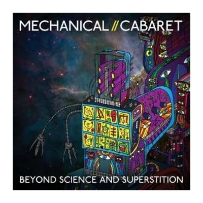 Mechanical Cabaret - Beyond Science And Superstition CD