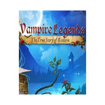 Vampire Legends The True Story of Kisilova