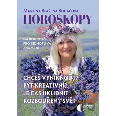 Horoskopy na rok 2026 - Chceš vyniknout? Být kreativní? Je čas uklidnit rozbouřený svět