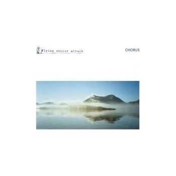 FLYING SAUCER ATTACK: CHORUS CD