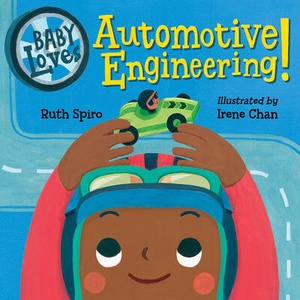 BABY LOVES AUTOMOTIVE ENGINEERING | SPIRO RUTH (ISBN: 9781623543983)