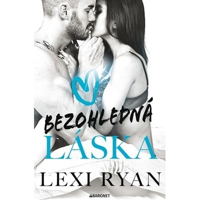 Bezohledná láska