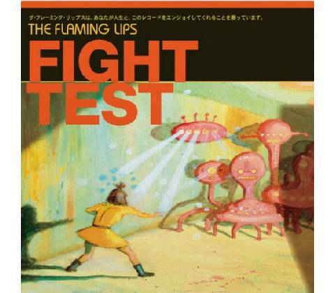 FLAMING LIPS - FIGHT TEST LP