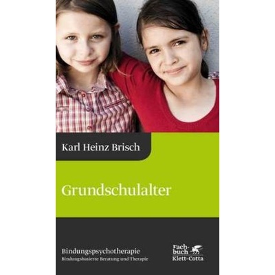 Grundschulalter Brisch Karl Heinz