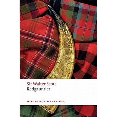 Scott Sir Walter - Redgauntlet Oxford World's Classics New Edition
