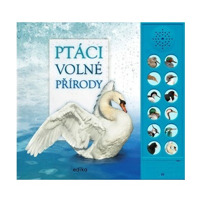 Ptáci volné přírody - Andrea Pinnington, Caz Buckingham