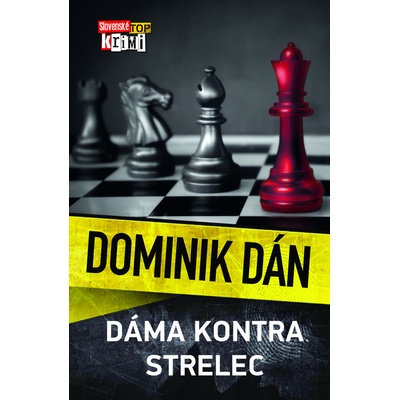 Dáma kontra strelec - Dominik Dán