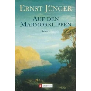 Auf den Marmorklippen | Ernst Jünger, Heimo Schwilk (ISBN: 9783548237046)