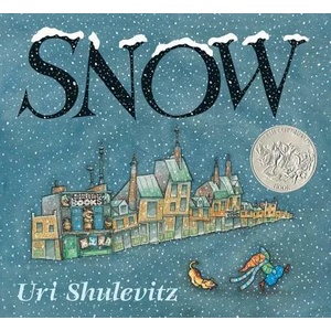 Snow | Uri Shulevitz (ISBN: 9780374370930)