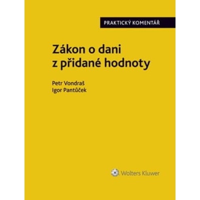 Zákon o dani z přidané hodnoty - Igor Pantůček, Petr Vondraš