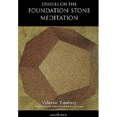 Studies on the Foundation Stone Meditation | Valentin Tomberg