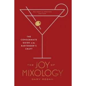 The Joy of Mixology (ISBN: 9780451499028)