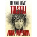 Anna Karenina - Nikolajevič Tolstoj Lev