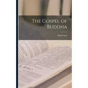 The Gospel of Buddha | Paul Carus (ISBN: 9781015703711)